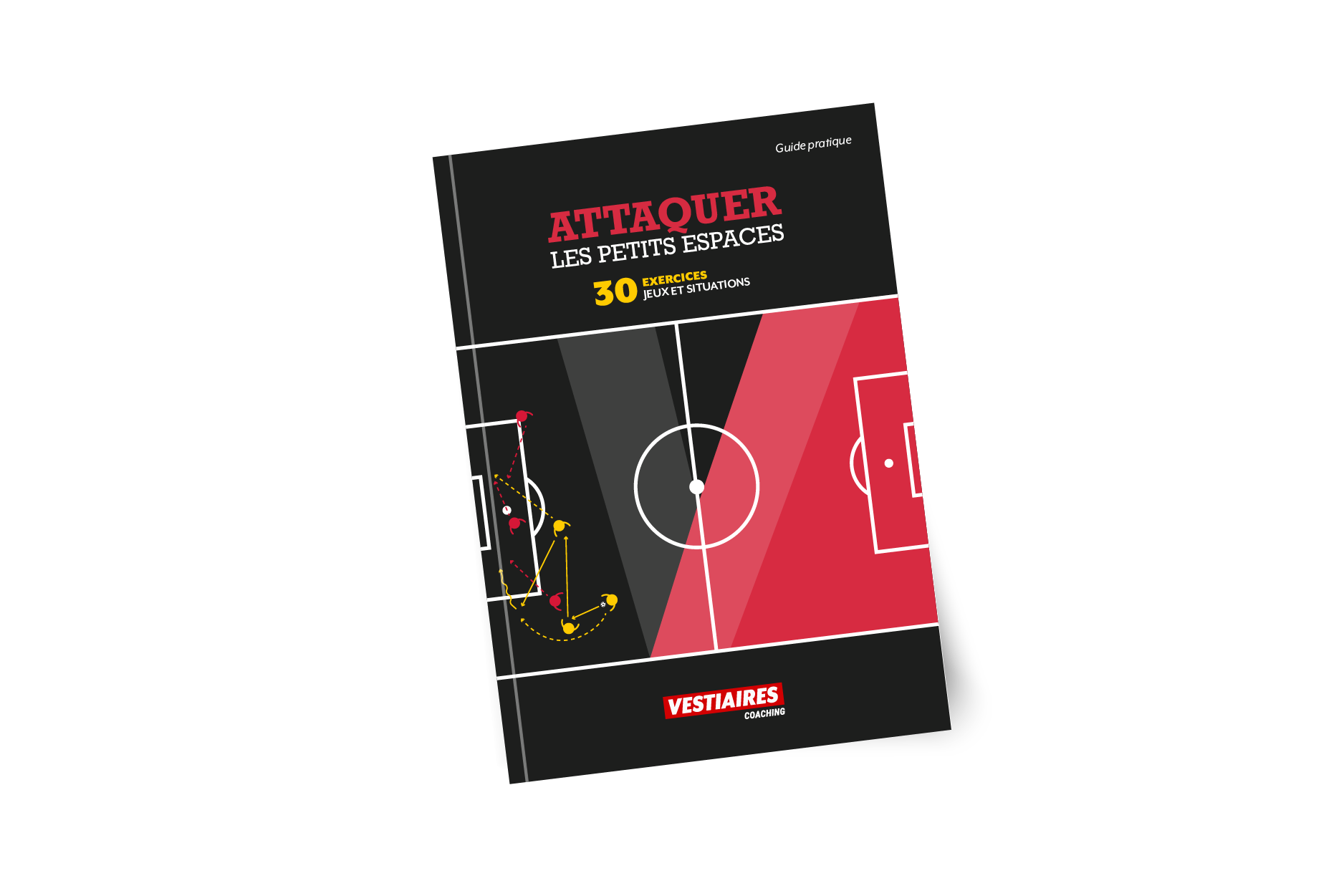 Guide numérique : Attaquer les petits espaces - 30 exercices, jeux et situations